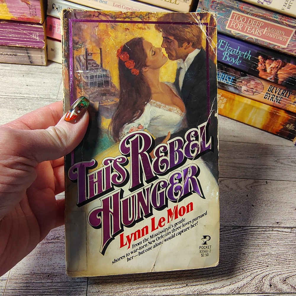 This Rebel Hunger by Lynn Le Mon 1980 Paperback Historical Romance Ex-Lib FAIR